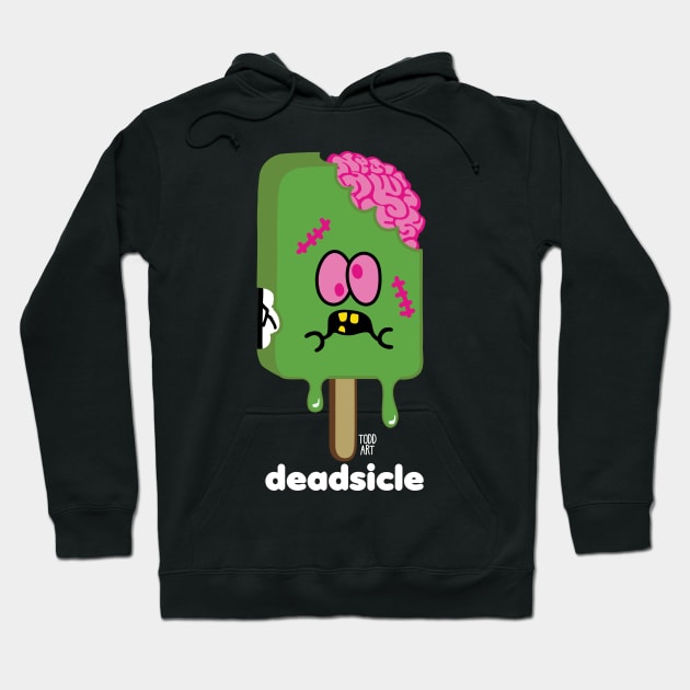 DEADSICLE Hoodie by toddgoldmanart